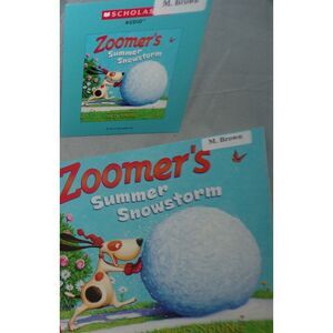 Zoomer's Summer Snowstorm Scholastic book with read along cd